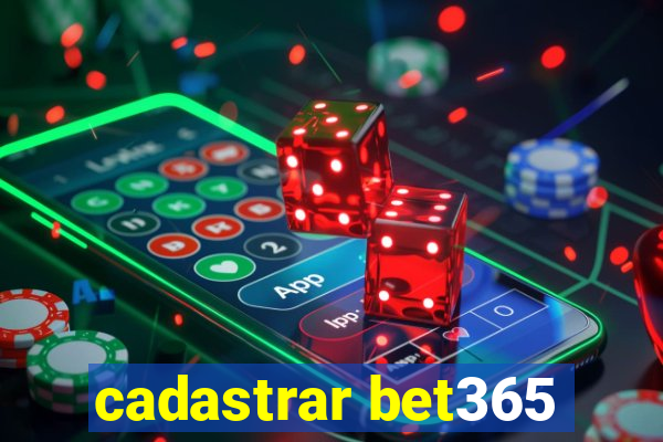 cadastrar bet365